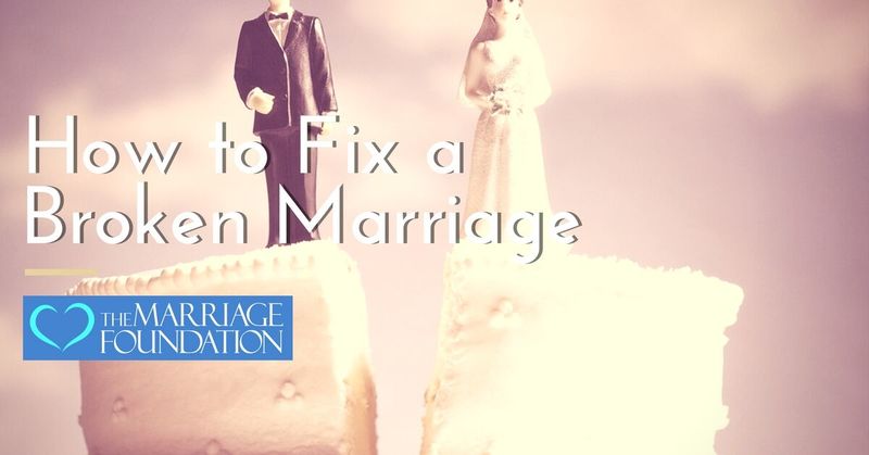 How To Fix A Broken Marriage (This is the only solution you need)